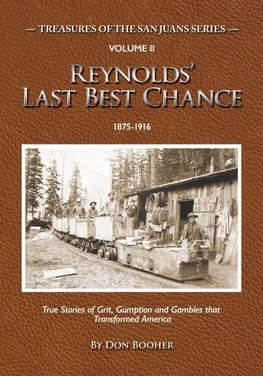 Reynolds' Last Best Chance