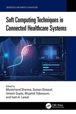 Soft Computing Techniques in Connected Healthcare Systems