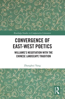 Convergence of East-West Poetics
