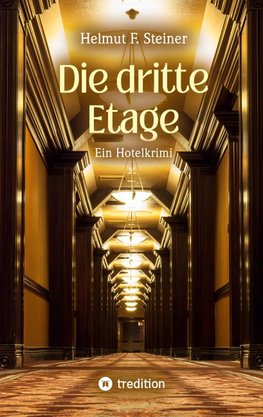 Die dritte Etage