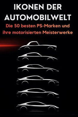 Ikonen der Automobilwelt