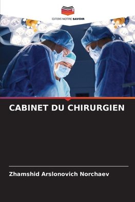 CABINET DU CHIRURGIEN