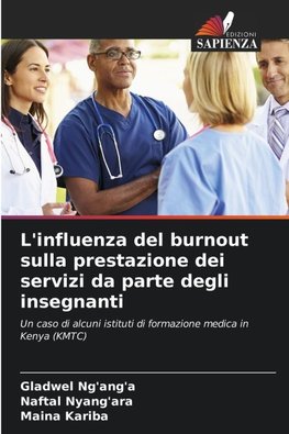 L'influenza del burnout sulla prestazione dei servizi da parte degli insegnanti