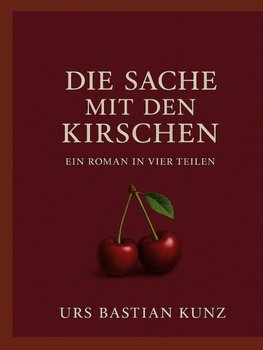 Die Sache mit den Kirschen