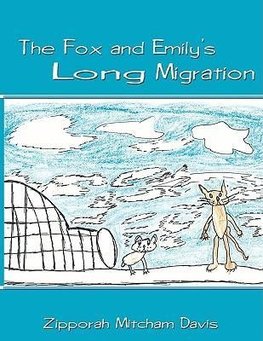 The Fox and Emily's Long Migration