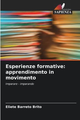 Esperienze formative: apprendimento in movimento