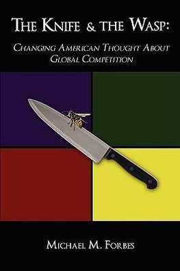 The Knife & The Wasp