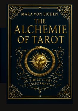 The Alchemie of Tarot