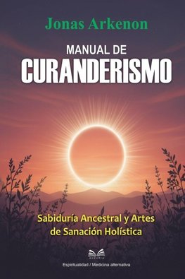 Manual de Curanderismo