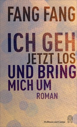 Ich geh' jetzt los und bring mich um