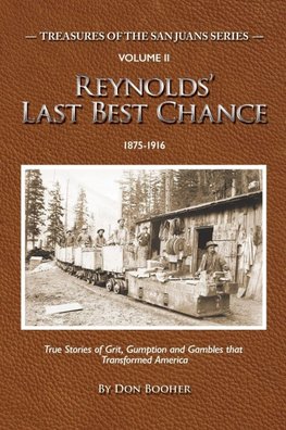 Reynolds' Last Best Chance