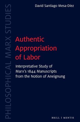 Authentic Appropriation of Labor