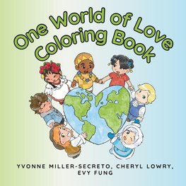 One World Of Love Coloring Book