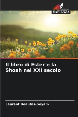 Il libro di Ester e la Shoah nel XXI secolo