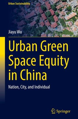 Urban Green Space Equity in China