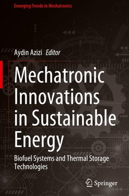 Mechatronic Innovations in Sustainable Energy