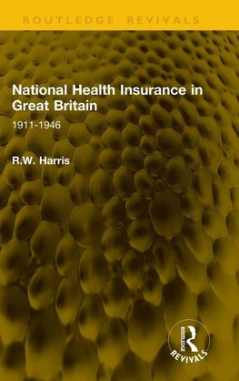 National Health Insurance in Great Britain
