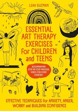 Essential Art Therapy Exercises for Children and Teens
