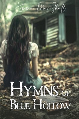 Hymns of Blue Hollow
