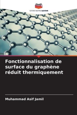 Fonctionnalisation de surface du graphène réduit thermiquement