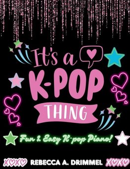 It's A K-Pop Thing