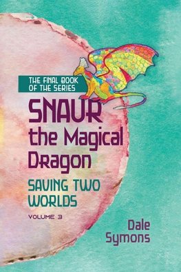SNAUR SAVING TWO WORLDS