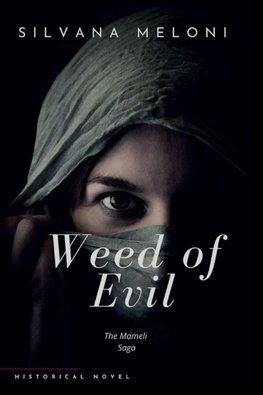 Weed of evil