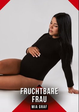 Fruchtbare Frau