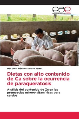 Dietas con alto contenido de Ca sobre la ocurrencia de paraqueratosis