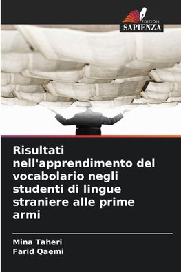 Risultati nell'apprendimento del vocabolario negli studenti di lingue straniere alle prime armi
