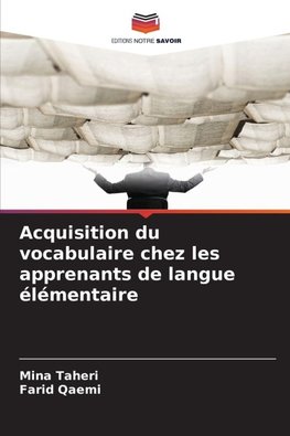 Acquisition du vocabulaire chez les apprenants de langue élémentaire