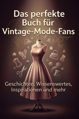 Das perfekte Buch für Vintage-Mode-Fans