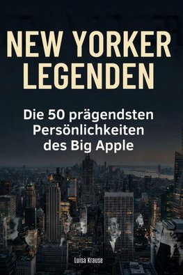 New Yorker Legenden