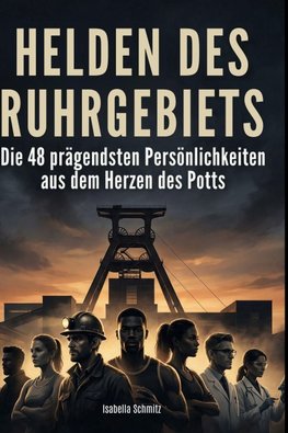 Helden des Ruhrgebiets