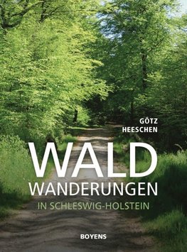 Waldwanderung in Schleswig-Holstein