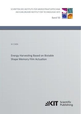 Energy Harvesting Based on Bistable Shape Memory Film Actuation