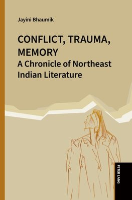 Conflict, Trauma, Memory