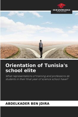Orientation of Tunisia's school elite