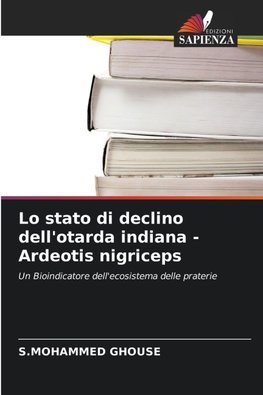 Lo stato di declino dell'otarda indiana - Ardeotis nigriceps