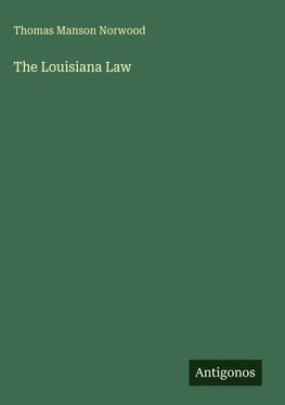 The Louisiana Law