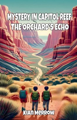 Mystery in Capitol Reef