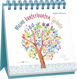 Meine kunterbunten Gebete