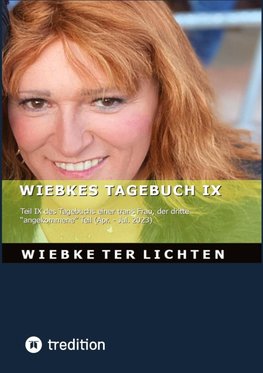 Wiebkes Tagebuch IX