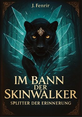 Im Bann der Skinwalker 4