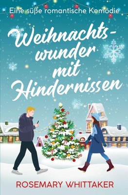 Weihnachtswunder mit Hindernissen