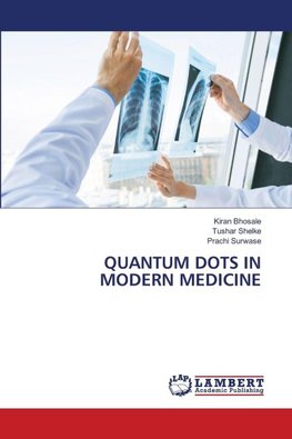 QUANTUM DOTS IN MODERN MEDICINE
