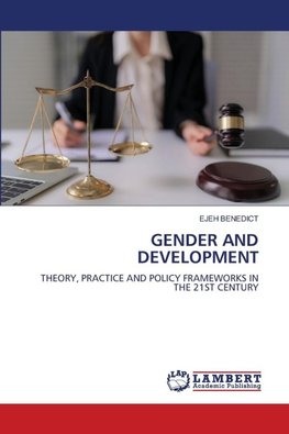 GENDER AND DEVELOPMENT