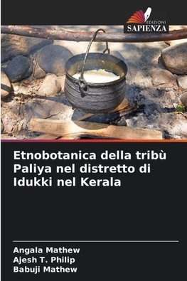 Etnobotanica della tribù Paliya nel distretto di Idukki nel Kerala