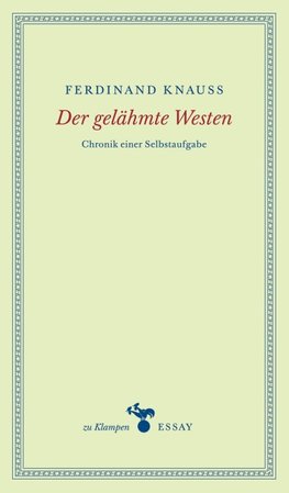 Der gelähmte Westen