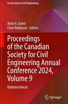 Proceedings of the Canadian Society for Civil Engineering Annual Conference 2024, Volume 9